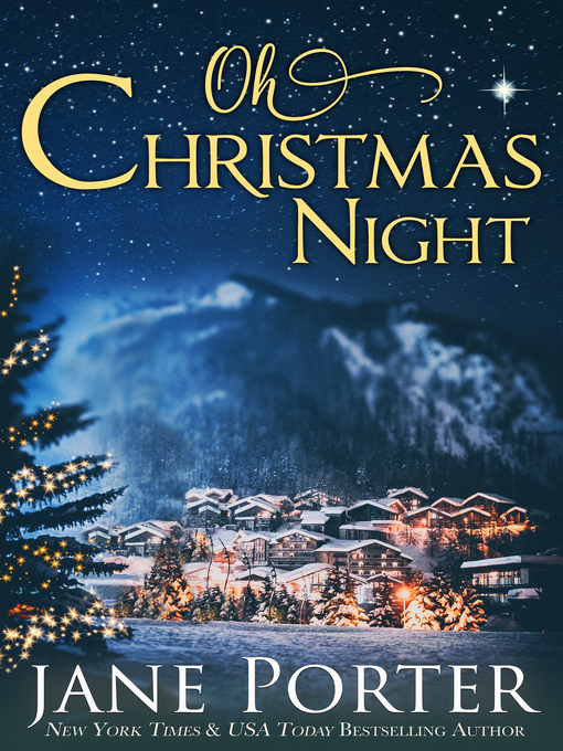 Title details for Oh, Christmas Night by Jane Porter - Available
